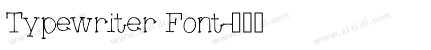 Typewriter Font字体转换
